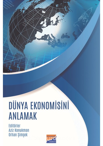 Dünya Ekonomisini Anlamak
