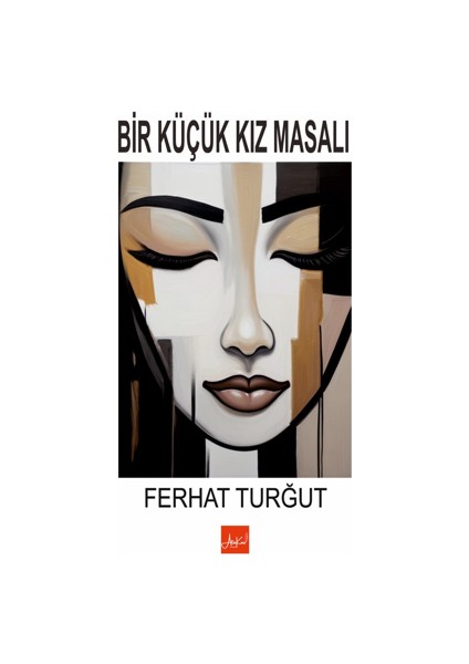 Bir Küçük Kız Masalı