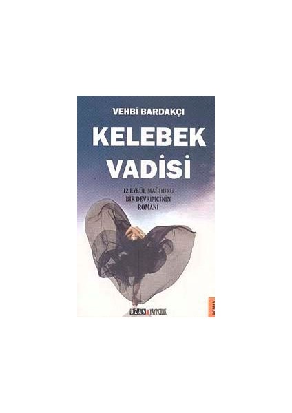 Kelebek Vadisi