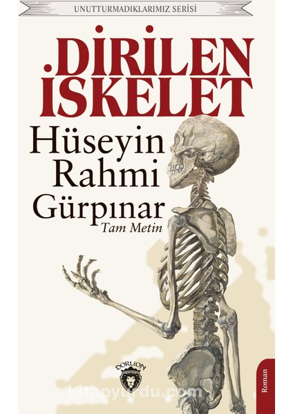 Dirilen Iskelet (Tam Metin)