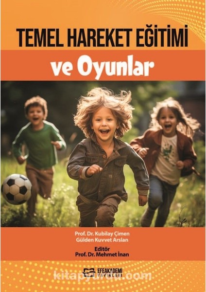 Temel Hareket Eğitimi ve Oyunlar