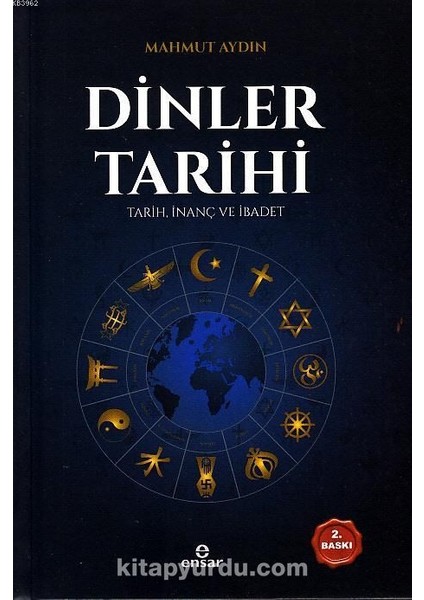 Dinler Tarihi Tarih, Inanç ve Ibadet