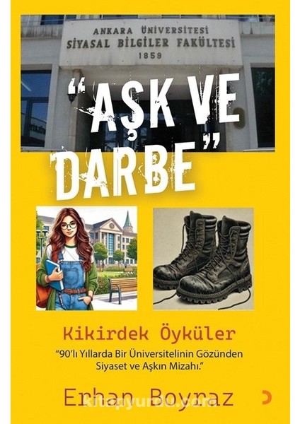 Aşk ve Darbe Kikirdek Öyküler