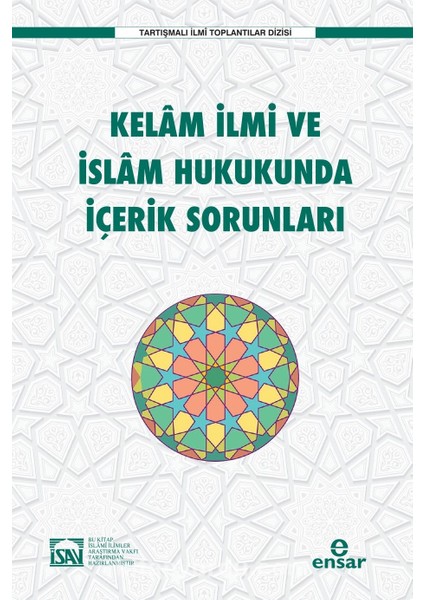 Kelam Ilmi ve Islam Hukukunda Içerik Sorunları