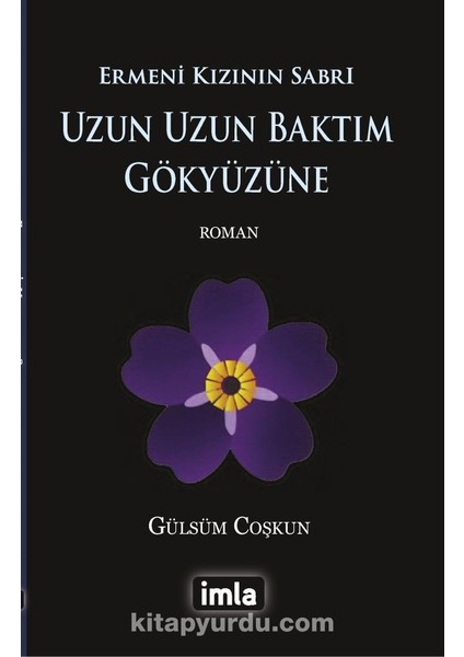 Uzun Uzun Baktım Gökyüzüne Ermeni Kızının Sabrı