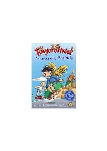 Taşyaratıklar / Yaramazlık Peşinde