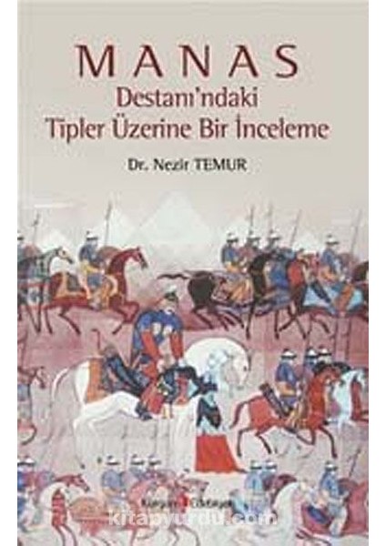 Manas Destanı'ndaki Tipler Üzerine Bir Inceleme