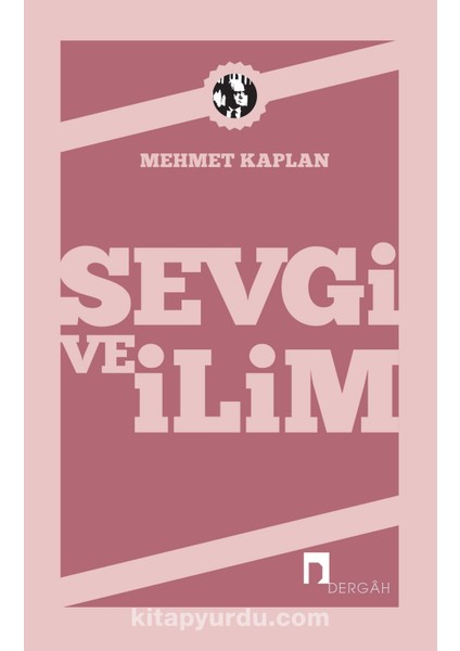 Sevgi ve Ilim Denemeler