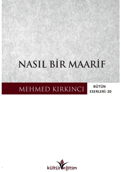 Nasıl Bir Maarif