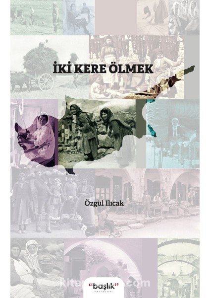 Iki Kere Ölmek
