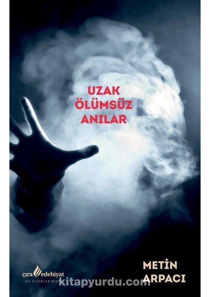 Uzak Ölümsüz Anılar