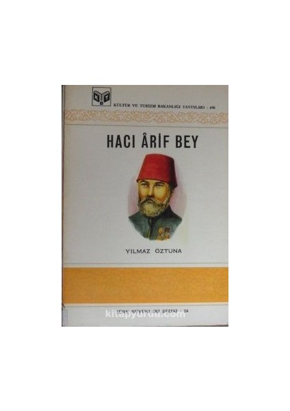 Hacı Arif Bey (11-H-22)