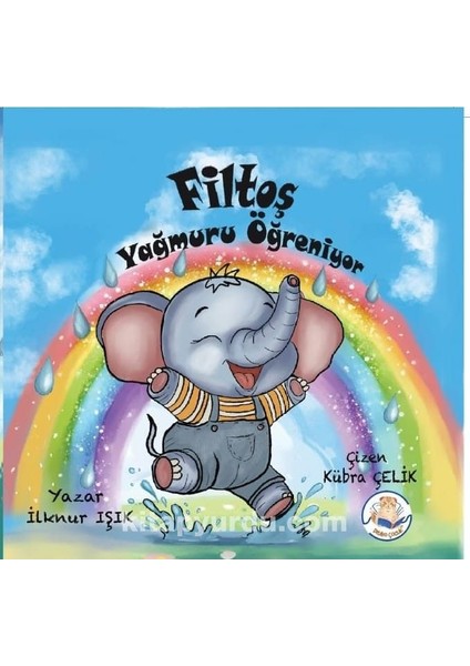 Filtoş Yağmuru Öğreniyor