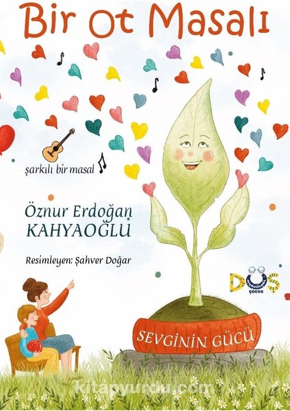 Bir Ot Masalı Sevginin Gücü
