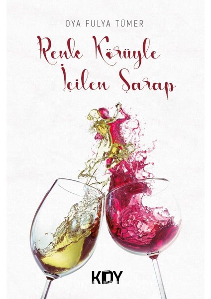 Renk Körüyle Içilen Şarap