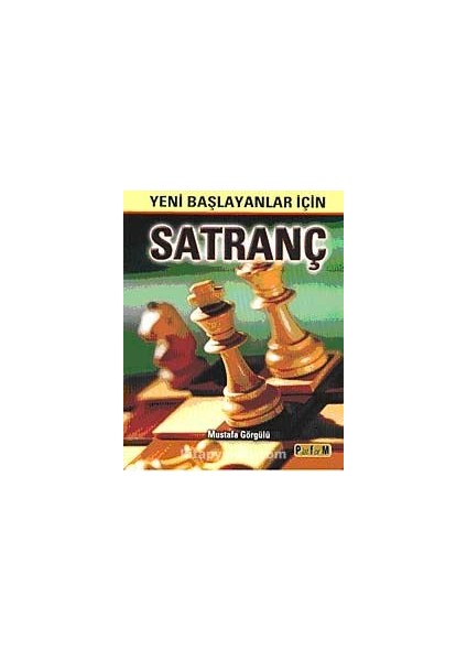Yeni Başlayanlar Için Satranç