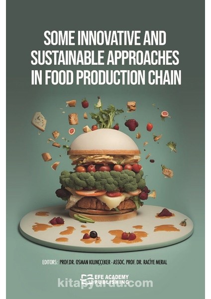 Some Innovative And Sustainable Approaches In Food Production Chain