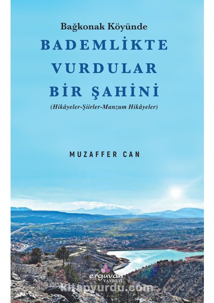 Bağkonak Köyünde Bademlikte Vurdular Bir Şahini