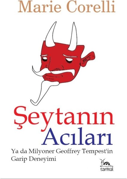 Şeytanın Acıları Ya Da Milyoner Geoffrey Tempest'in Garip Deneyimi