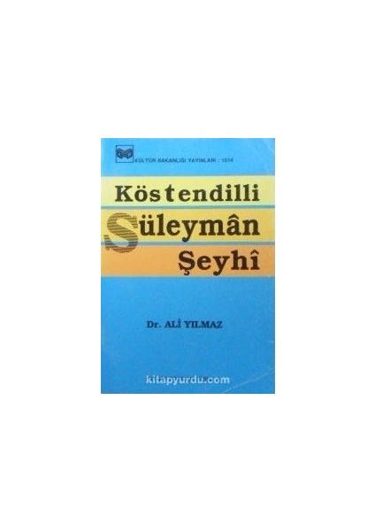 Köstendilli Süleyman Şeyhi (1-G-40)