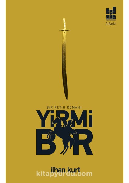Yirmi Bir Bir Fetih Romanı