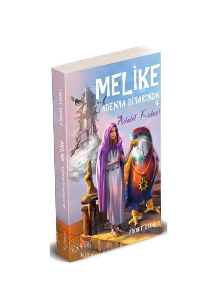 Melike Adenya Diyarı’nda 4 / Adalet Kulesi