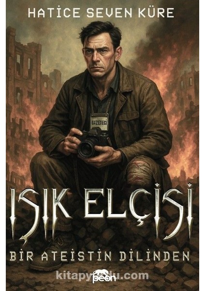 Işık Elçisi Bir Ateistin Dilinden