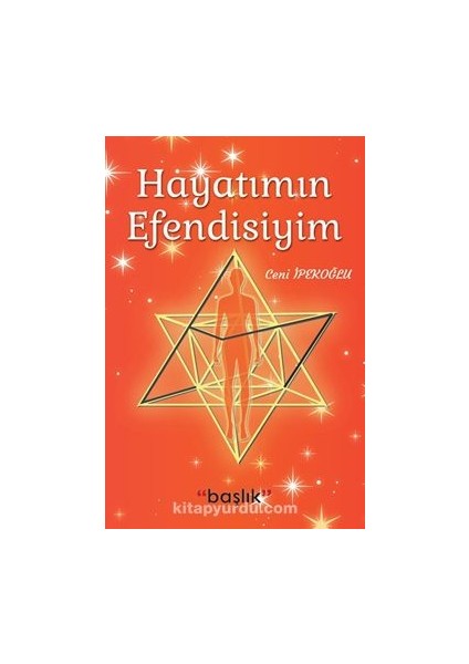 Hayatımın Efendisiyim