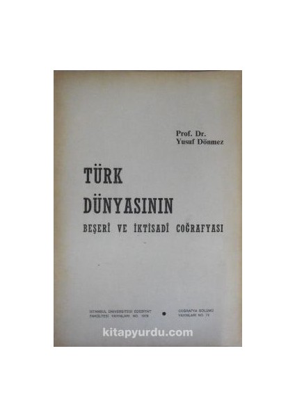 Türk Dünyasının Beşeri ve Iktisadi Coğrafyası / 13-F-6