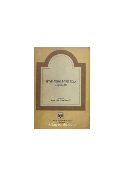 Seyyid Nesimi Divanından Seçmeler / 9-E-6