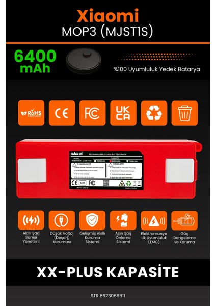 Xiaomi Mop3 (MJST1S) 6400MAH Robot Süpürge Bataryası - Gerçek Kapasite, Maksimum Güvenlik modelleri