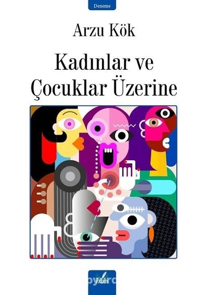 Kadınlar ve Çocuklar Üzerine
