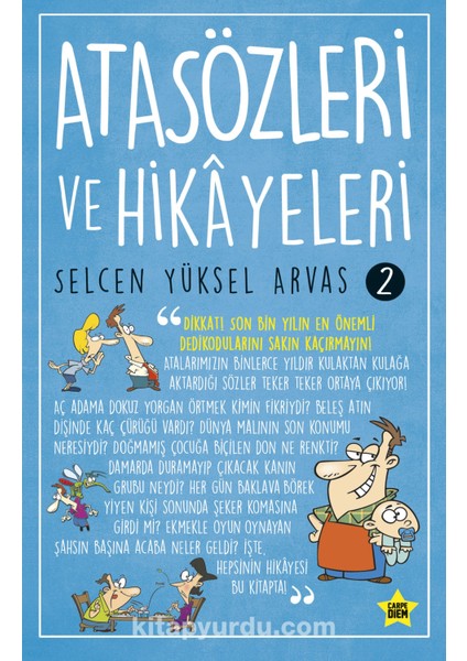 Atasözleri ve Hikayeleri 2