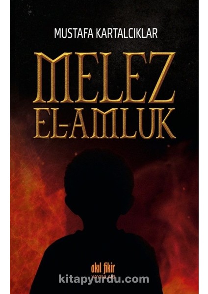 Melez - El-Amluk