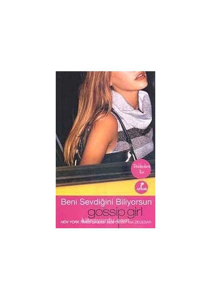 Beni Sevdiğini Biliyorsun / Dedikoducu Kız