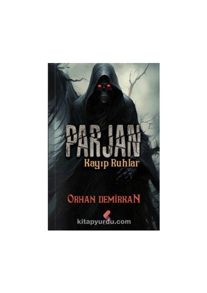 Parjan 1 / Kayıp Ruhlar