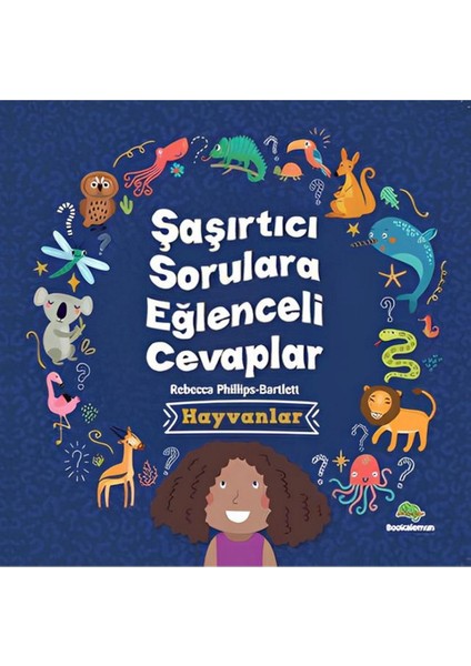 Şaşırtıcı Sorulara Eğlenceli Cevaplar - Hayvanlar