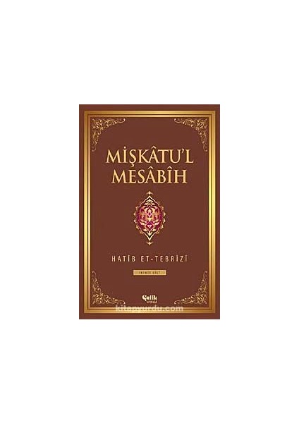 Mişkatu'l Mesabih 2.cilt