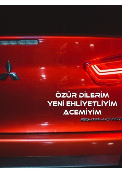 Yeni Ehliyetliyim Acemiyim Araç Sticker Çıkartması Beyaz -Trafikte Hoşgörü Sağlıyor