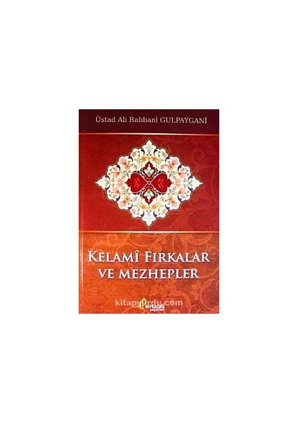 Kelami Fırkalar ve Mezhepler