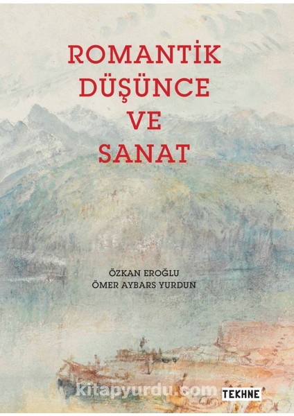 Romantik Düşünce ve Sanat