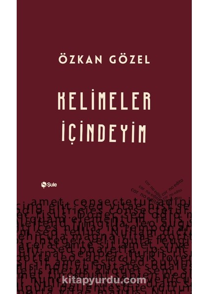 Kelimeler Içindeyim