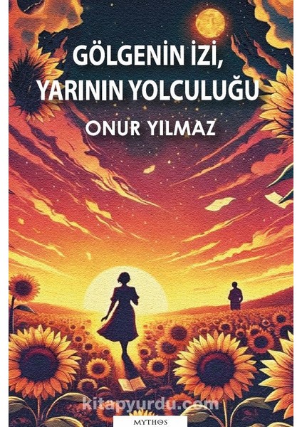 Gölgenin Izi, Yarının Yolculuğu
