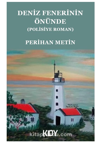 Deniz Fenerinin Önünde