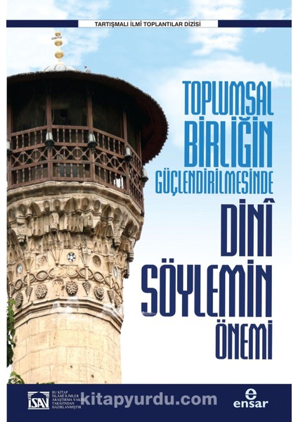 Toplumsal Birliğin Güçlendirilmesinde Dini Söylemin Önemi