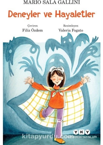 Deneyler ve Hayaletler