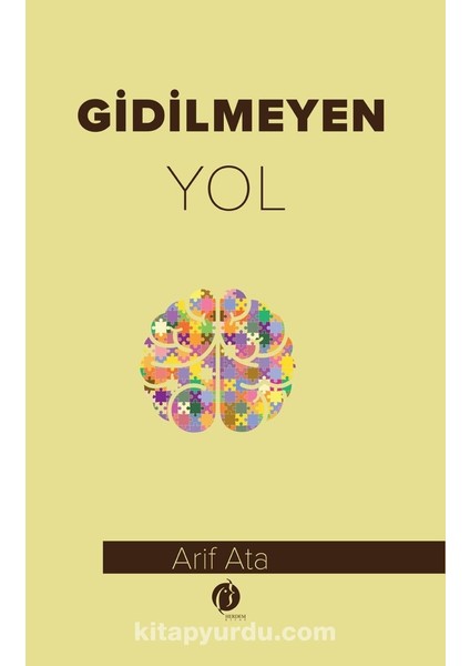 Gidilmeyen Yol