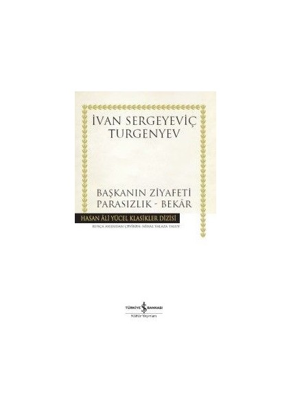 Başkanın Ziyafeti - Parasızlık - Bekar (Karton Kapak)