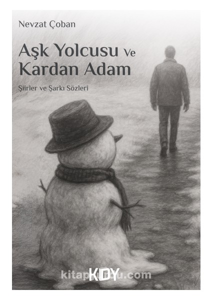 Aşk Yolcusu ve Kardan Adam