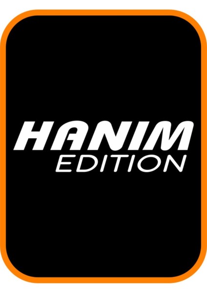 Hanım Edition Oto Sticker Motor Sticker 25X8 cm Beyaz